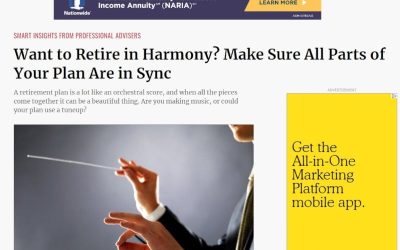 Want to Retire in Harmony? Make Sure All Parts of Your Plan Are in Sync