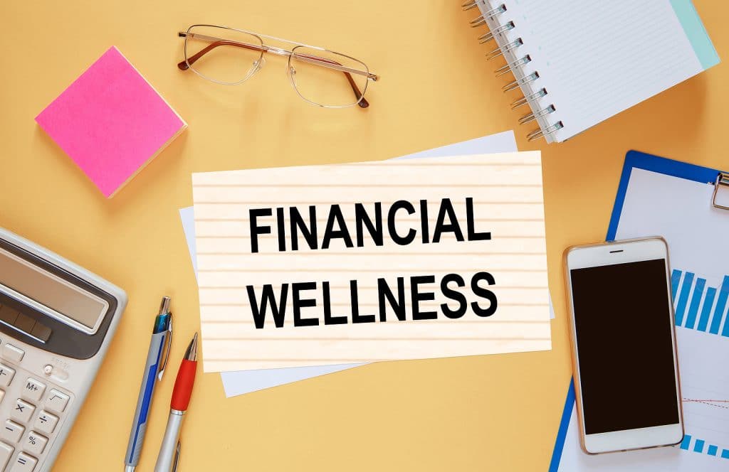 Do You Need Financial Wellness?